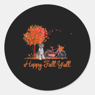 Happy Fall Yall Funny Schnauzer Dog Herbst Fahrrad Runder Aufkleber