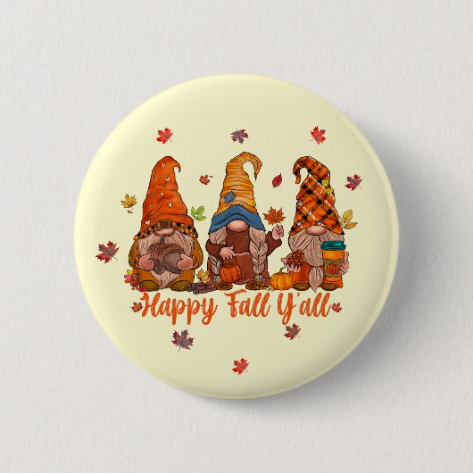Happy Fall Y'All - Gnome, die zusammen weggehen Button (Vorderseite)