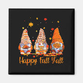 Happy Fall Y'all Gnome Pumpkin Autumn Thanksgiving Magnet (Vorne)