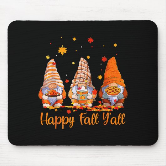Happy Fall Y'all Gnome Pumpkin Autumn Thanksgiving Mousepad (Vorne)