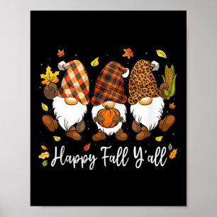 Happy Fall Y'all Gnome Pumpkin Truck Herbst Dank Poster