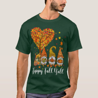 Happy Fall Y'all Gnomes Pumpkin Autumn Vibes Danke T-Shirt
