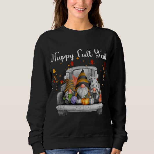 Happy Fall Ya'll Gnomes Sweatshirt (Vorderseite)