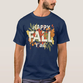 Happy Fall Yall Halloween Letter T-Shirt Herbstlea