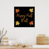 Happy Fall Y'all Herbst Ahornleaf Poster (Küche)