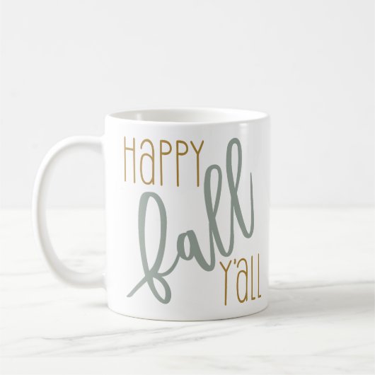 Happy Fall Yall Herbst Trendy Modern Zitat Kaffeetasse (Links)