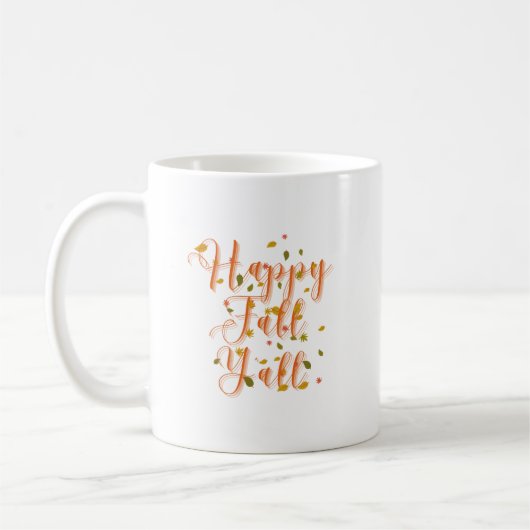 Happy Fall Y'all Kaffeetasse (Links)