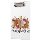 Happy Fall Y'all Klemmbrett (Links)