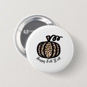 Happy Fall Y'all Leopard Print Pumpkin Rustikales  Button (Vorne & Hinten)