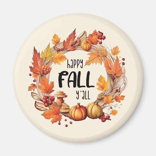 Happy Fall Y'all Magnet (Vorne)