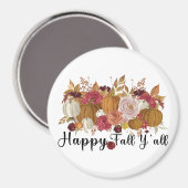 Happy Fall Y'all Magnet (Vorderseite/Rückseite)