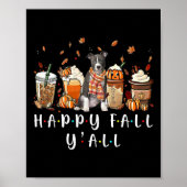 Happy Fall Y'all Pitbull Dog Kaffee Pumpkin Fall A Poster (Vorne)