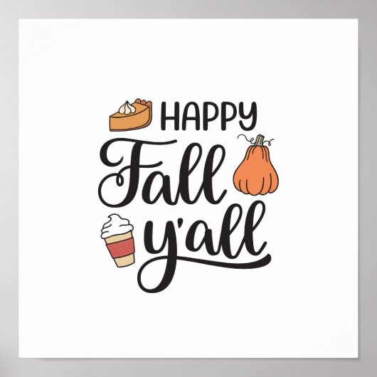 Happy Fall Y'all Poster (Vorne)