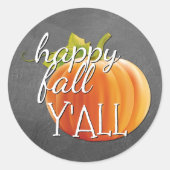 Happy Fall Yall Pumpkin auf Blackboard Runder Aufkleber (Vorderseite)