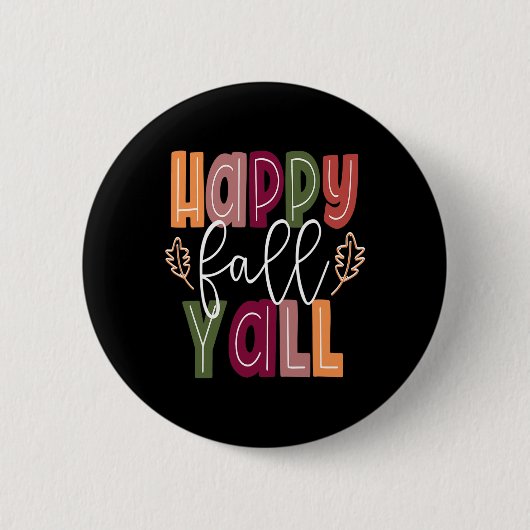 Happy Fall Yall Pumpkin Erntedank Halloween Cut Button (Vorderseite)