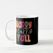 Happy Fall Yall Pumpkin Erntedank Halloween Cut Kaffeetasse (Links)