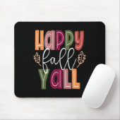 Happy Fall Yall Pumpkin Erntedank Halloween Cut Mousepad (Mit Mouse)