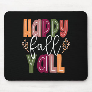 Happy Fall Yall Pumpkin Erntedank Halloween Cut Mousepad
