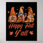 Happy Fall Y'all Pumpkin Gewürz Herbst Nomaden Poster (Vorne)