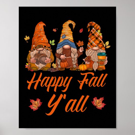 Happy Fall Y'all Pumpkin Gewürz Herbst Nomaden Poster (Vorne)