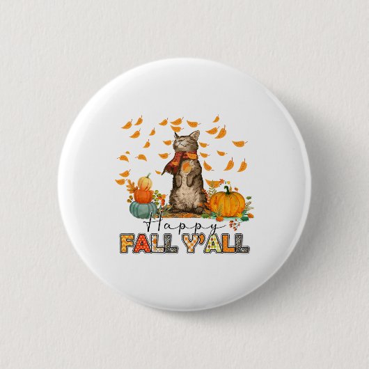 Happy Fall Y'all Pumpkin Kat Herbstleaves Thanksg Button (Vorderseite)