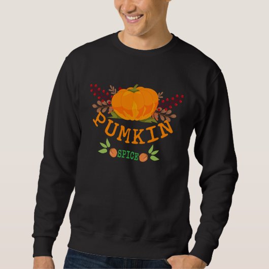Happy Fall Y'all  Pumpkin Spice Thanksgiving Sweatshirt (Vorderseite)