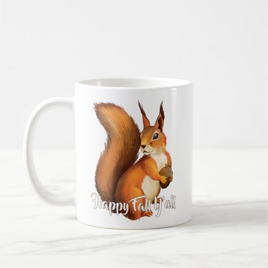 Happy Fall Yall Quote And Cute Squirrel Motiv Kaffeetasse (Links)
