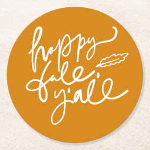 Happy Fall Y'all Runder Pappuntersetzer