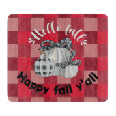 Happy Fall Y'all Schneidebrett (Vorderseite)