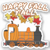 Happy Fall Y'All Steam Train Pumpkin Bahn Aufkleber (Vorderseite)