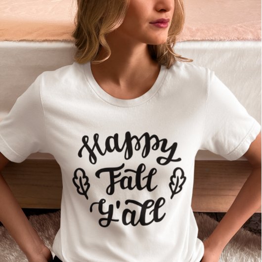 Happy Fall Y'all T-Shirt