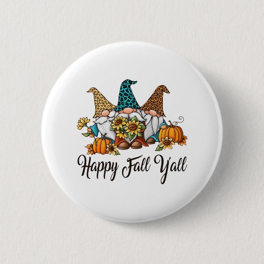 Happy Fall Yall Three Gnomen Leopard Sunflower Gif Button (Vorderseite)