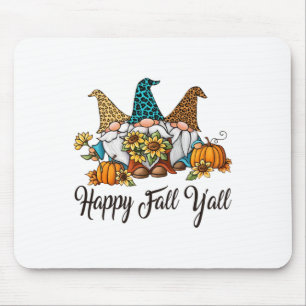 Happy Fall Yall Three Gnomen Leopard Sunflower Gif Mousepad