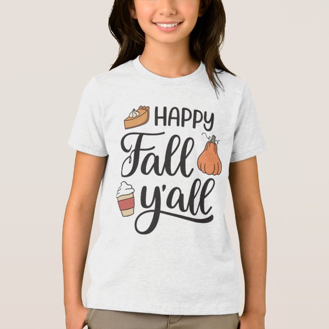 Happy Fall Y'all Tri-Blend Shirt (Vorderseite)