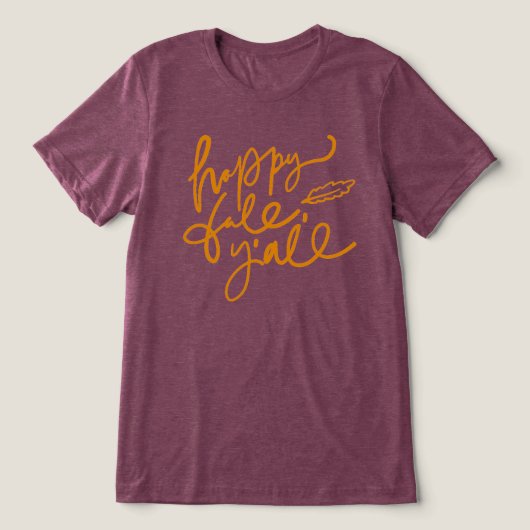 Happy Fall Y'all Tri-Blend Shirt (Design Vorderseite)