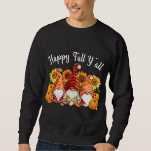 Happy Fall Yall Truck Gnomes Pumpkins Halloween Au Sweatshirt