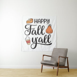 Happy Fall Y'all Wandteppich