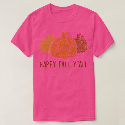 Happy Fall Yallmandala Pumpkins Herbstsaison T-Shirt (Design vorne)