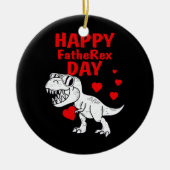 Happy FatheRex Day Dinosaur Vater Vater T-Shirt T Keramik Ornament (Vorne)
