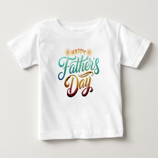 Happy Father's Day Baby T-shirt (Vorderseite)