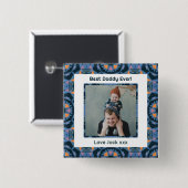 Happy Father's Day Best Daddy Vater Ever Blue Foto Button (Vorne & Hinten)