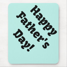 Happy Father's Day Mouse Pad Mousepad