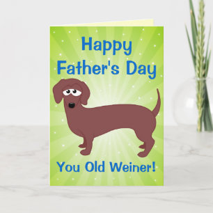 Happy Father's Day, Old Weiner Karte