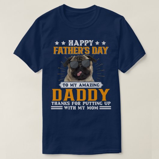 Happy Father's Day Pug Dog Dad Gifts For Men T-Shirt (Design vorne)