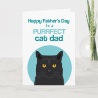 Happy Father's Day Purfect Black Cat