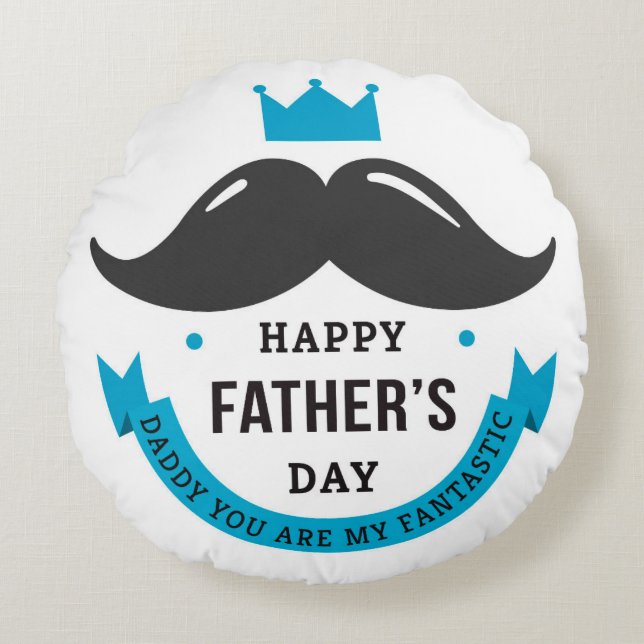 Happy Father's Day Rundes Kissen (Vorderseite)
