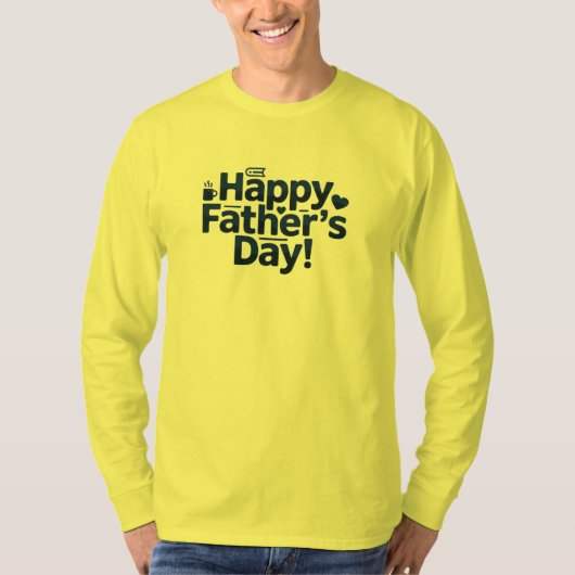 Happy Father's Day Text Design T-Shirt (Vorderseite)