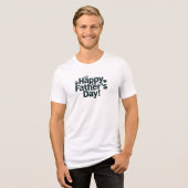 Happy Father's Day Text Design Tri-Blend Shirt (Vorderseite voll)