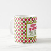 Happy Festivus Holiday Tasse von ©NHC (Vorderseite Links)
