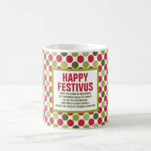 Happy Festivus Holiday Tasse von ©NHC
